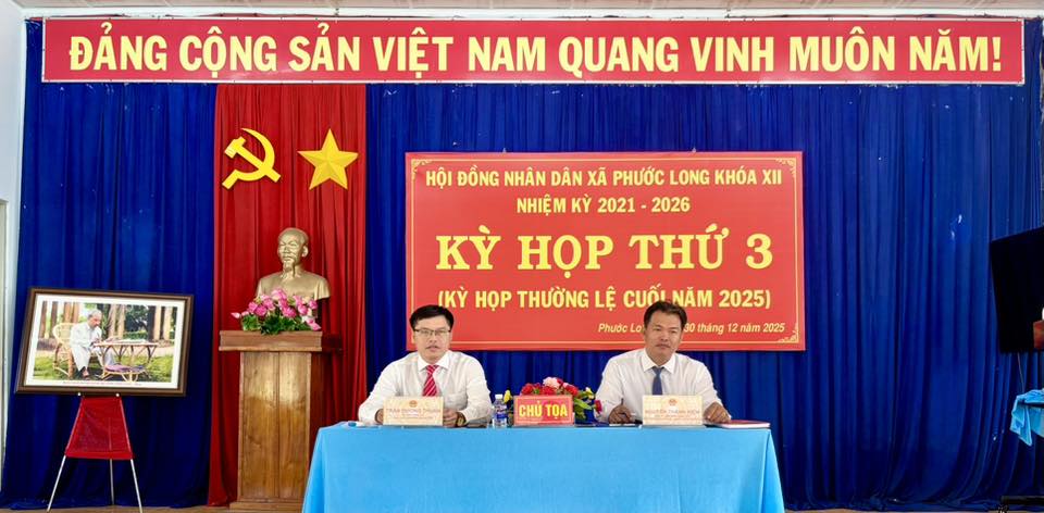 Hội đồng nhân dân xã Phước Long tổ chức kỳ họp thứ 3 – kỳ họp cuối năm 2025